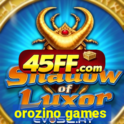 orozino games